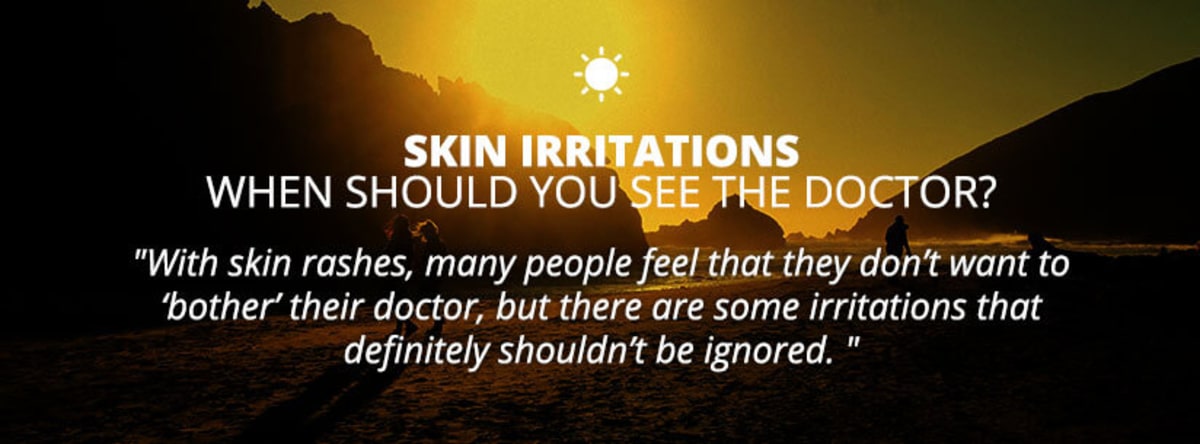 Skin Irritations & Rashes: Common Causes and When to See a Clinician