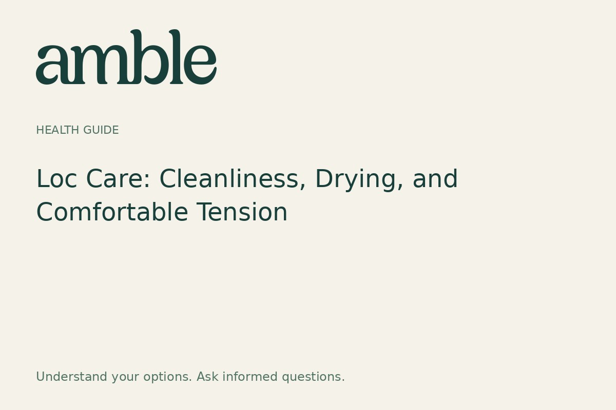 Loc Care: Cleanliness, Drying, and Comfortable Tension