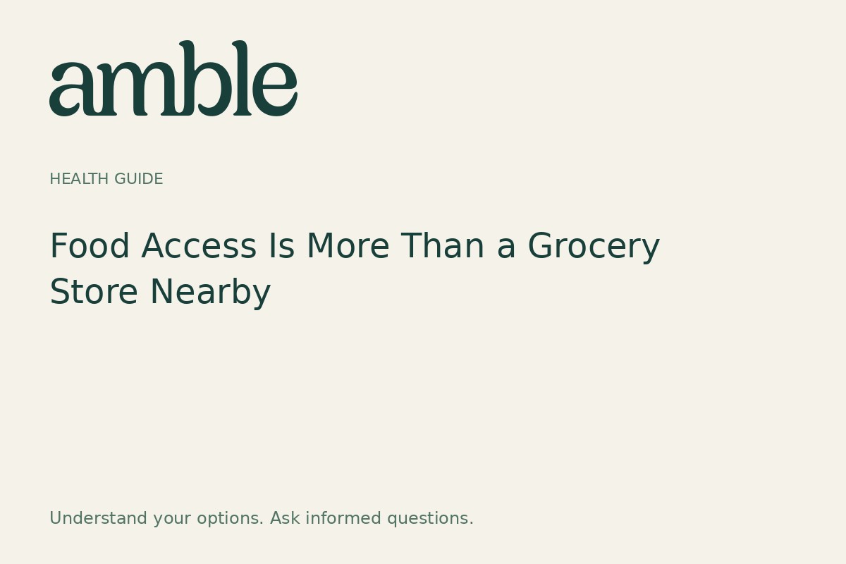 Food Access Is More Than a Grocery Store Nearby